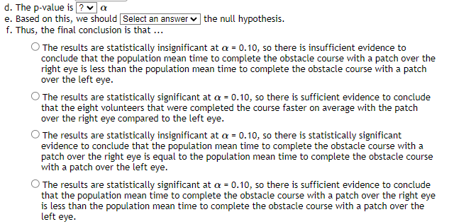 patch is placed over the right eye than when a patch is