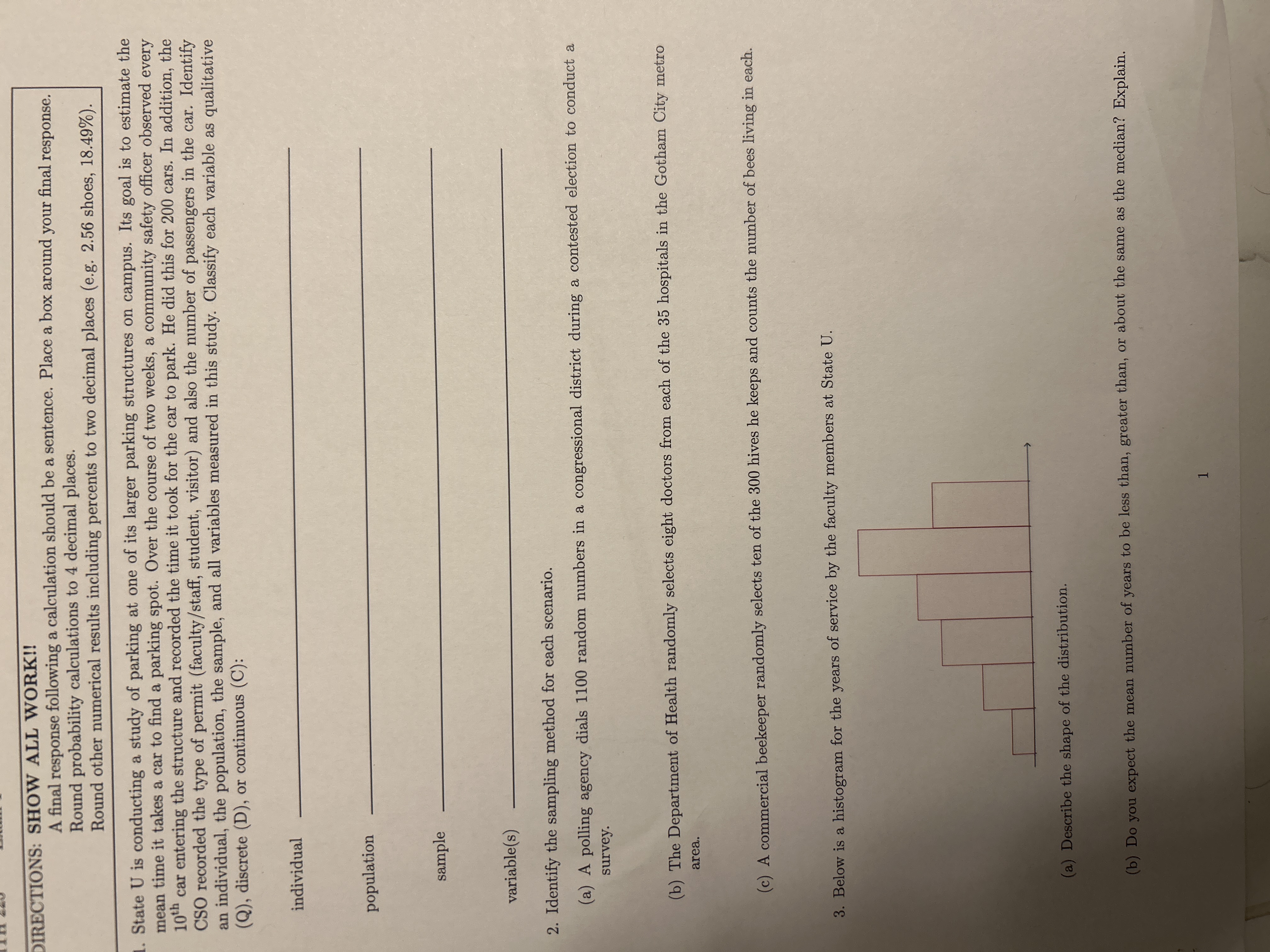 DIRECTIONS: SHOW ALL WORK!! A final response following a calculation should be