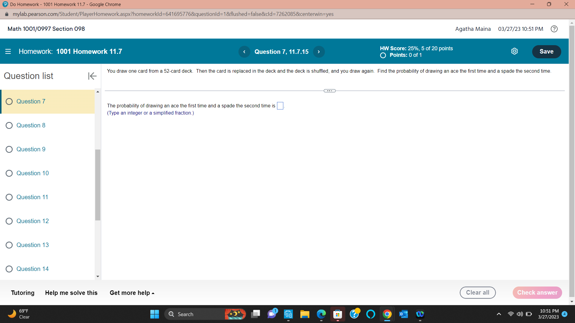 P Do Homework - 1001 Homework 11.7 - Google Chrome mylab.pearson.com/Student/PlayerHomework.aspx?homeworkId=641695776&questionId=1&flushed=false&cid=7262085&centerwin=yes Math