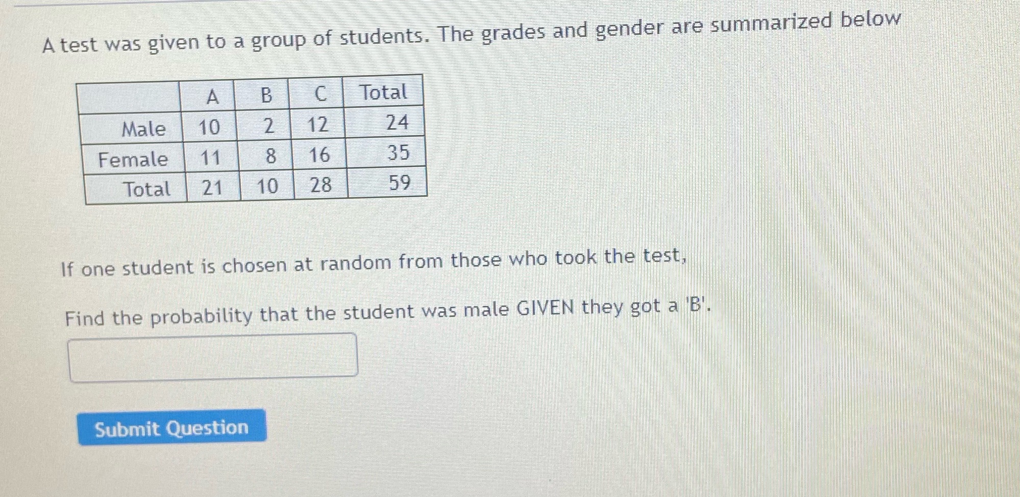 A test was given to a group of students. The grades and