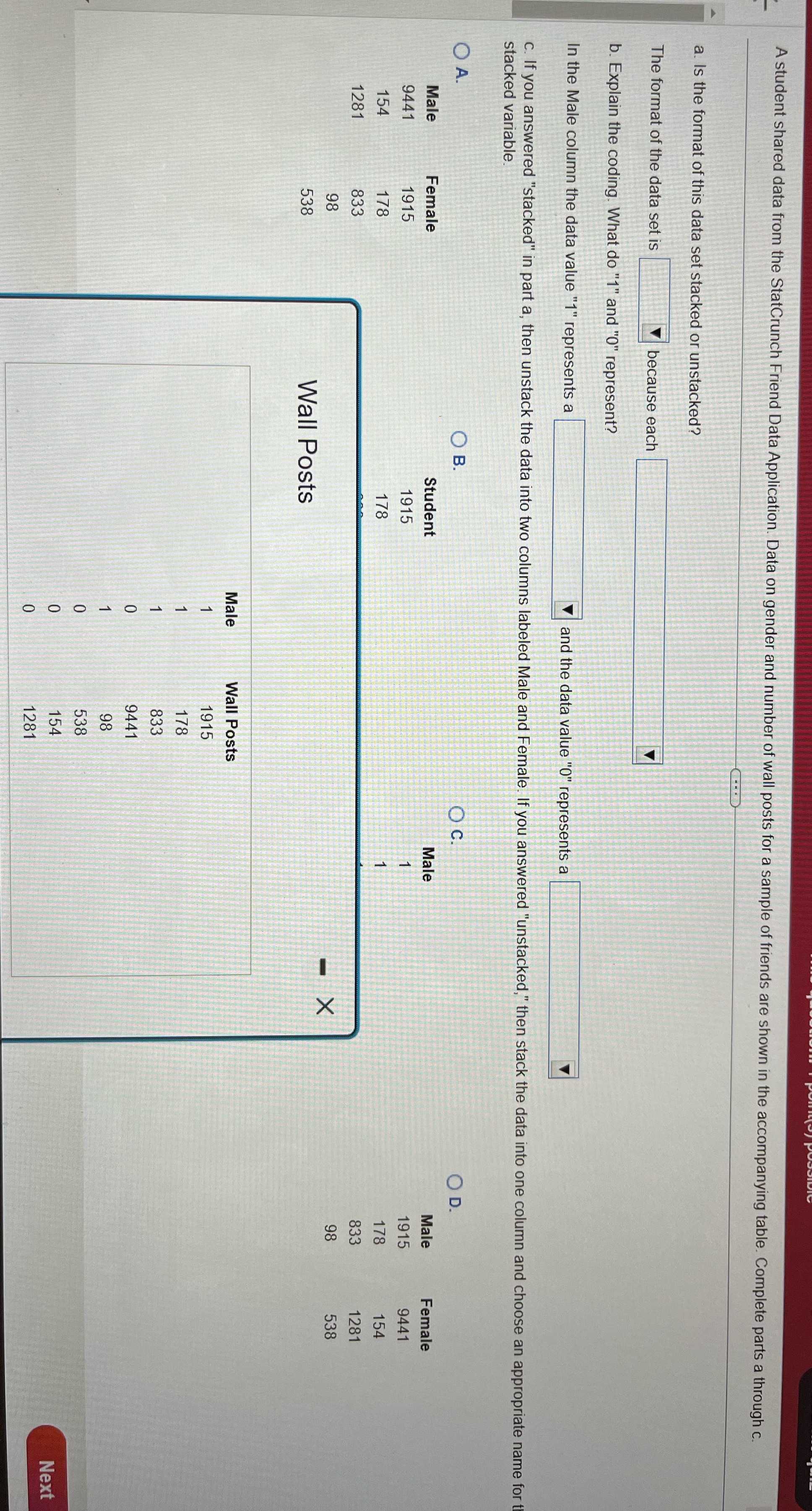 A student shared data from the StatCrunch Friend Data Application. Data on