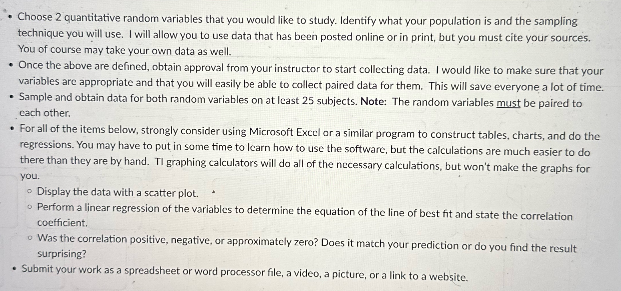 Choose 2 quantitative random variables that you would like to study. Identify