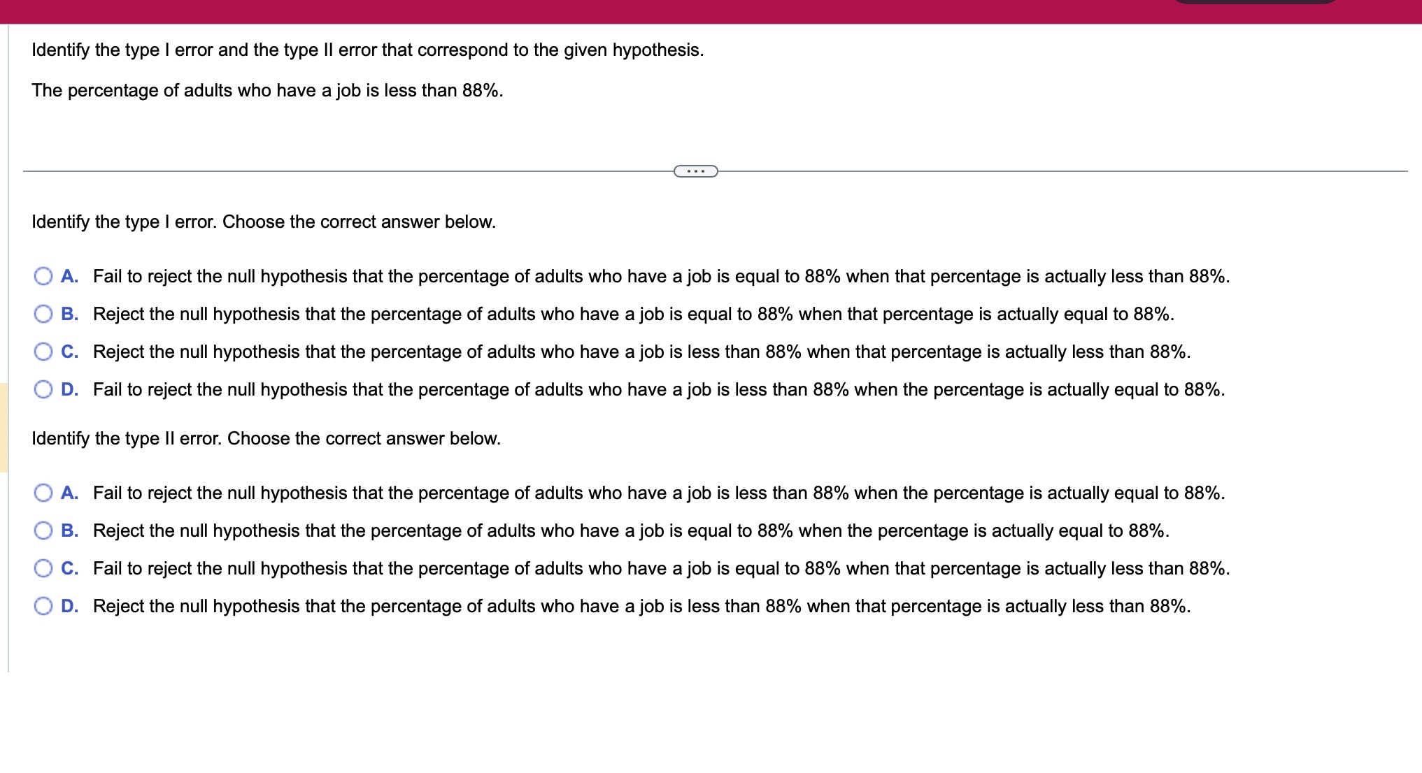 Identify the type I error and the type II error that correspond