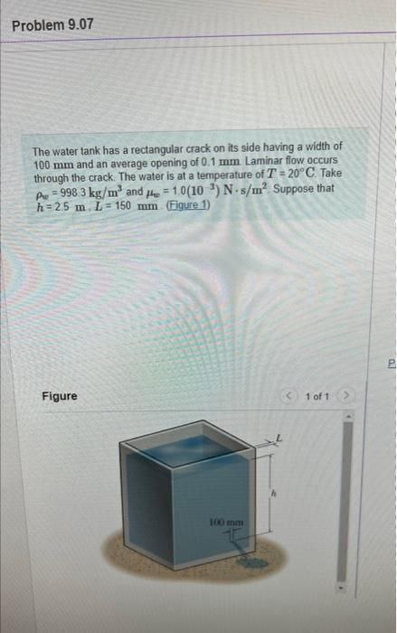 Problem 9.07 The water tank has a rectangular crack on its side