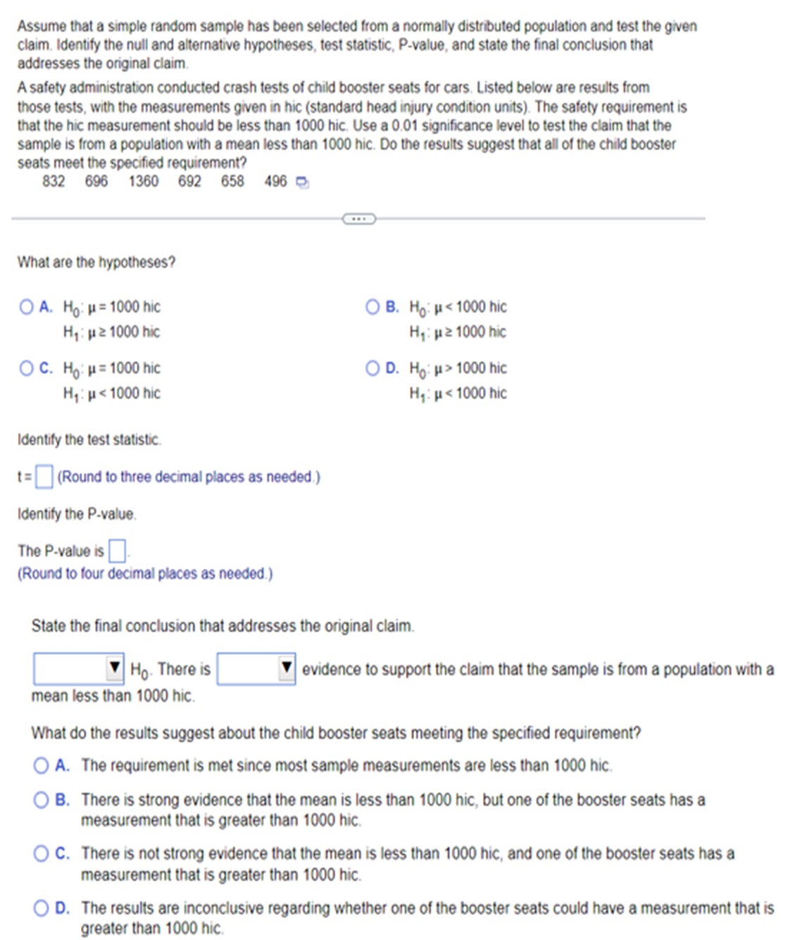 Assume that a simple random sample has been selected from a normally