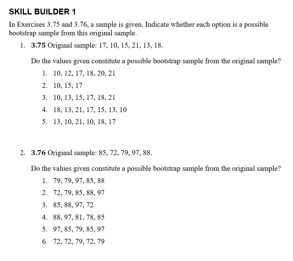 SKILL BUILDER 1 In Exercises 3.75 and 3.76, a sample is given.