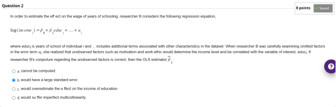 Question 2 In order to estimate the effect on the wage of