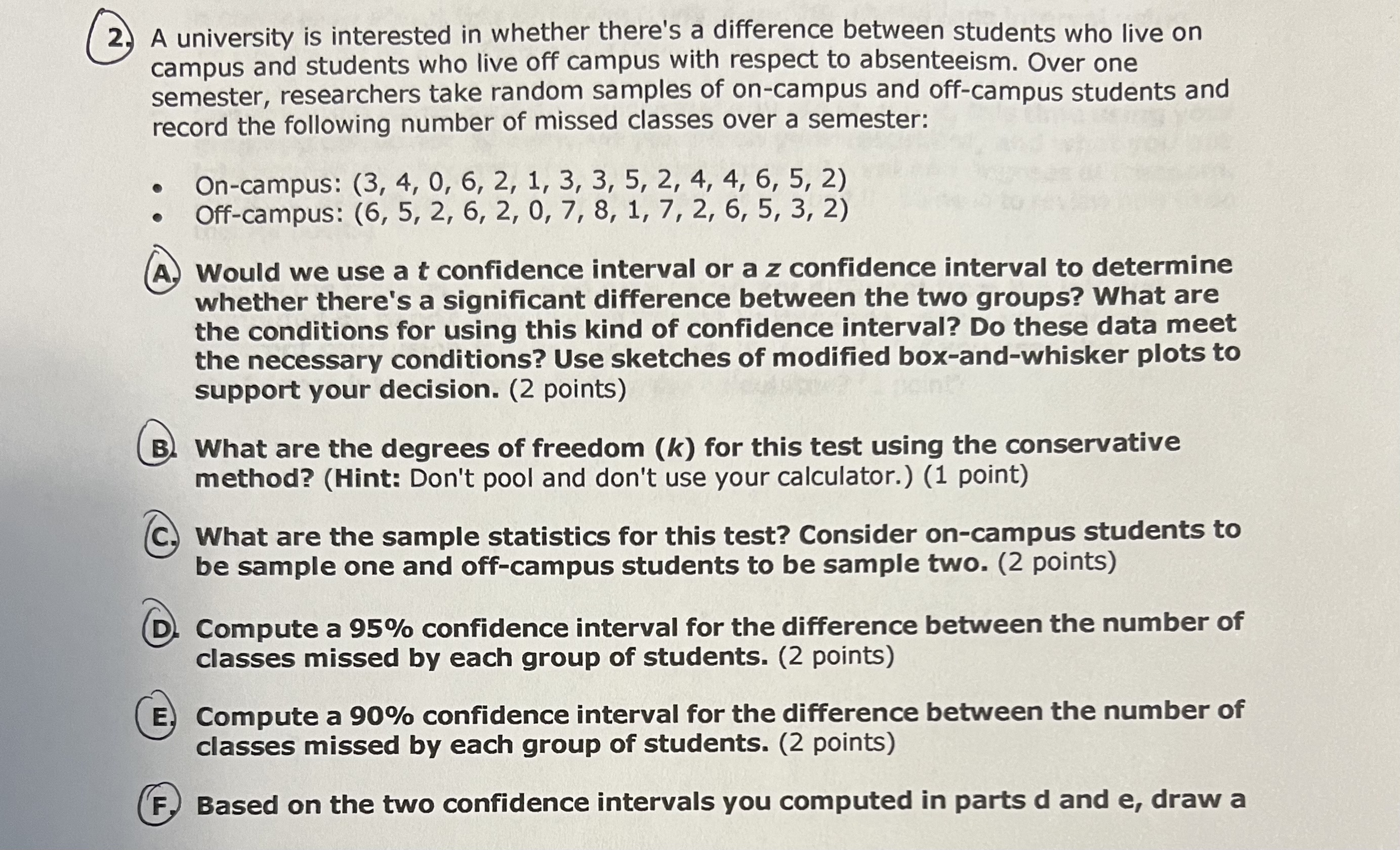 Ho: (-2) = 0 as your null. (2 points) the following data