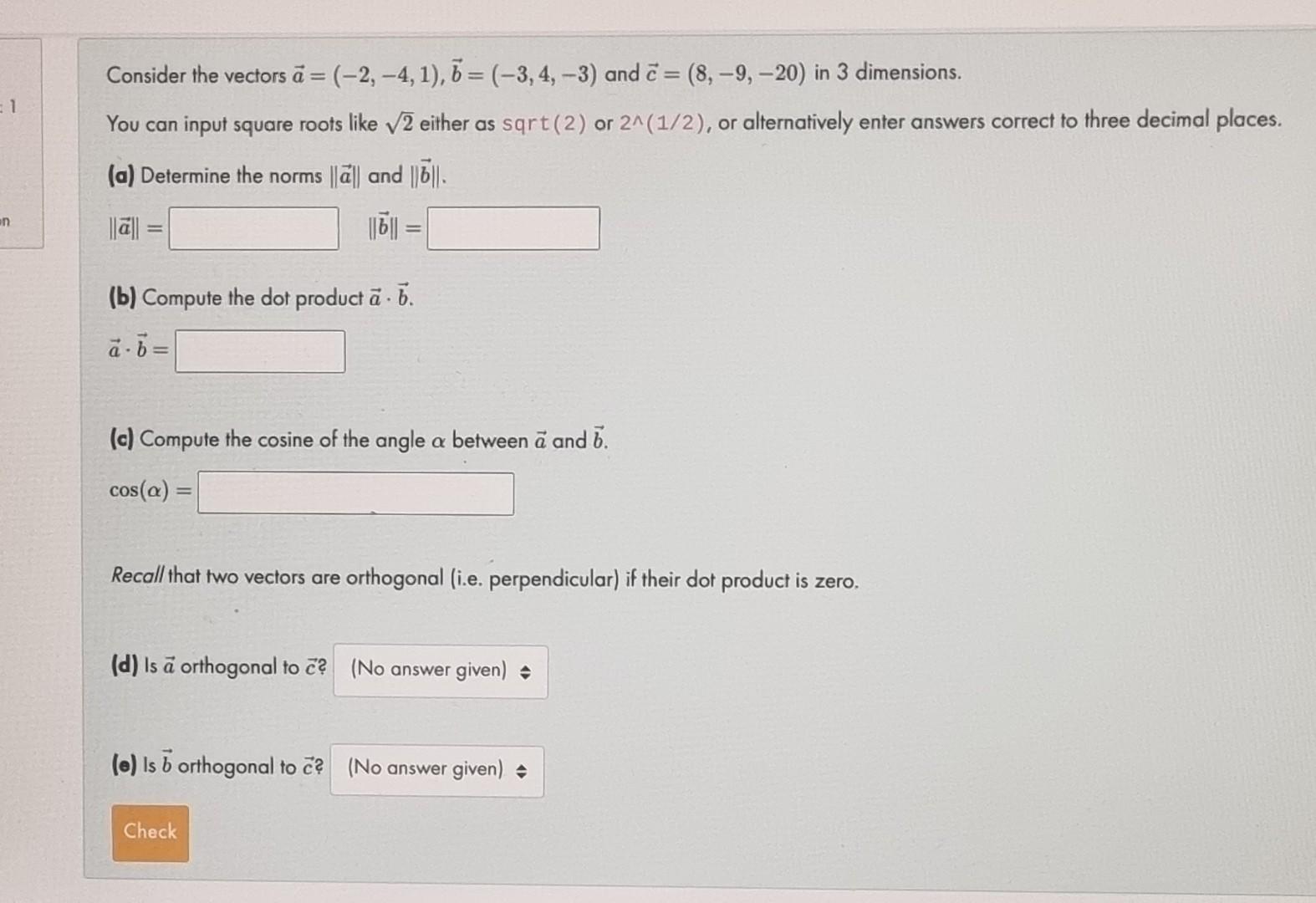 :1 n Consider the vectors a = (-2, -4, 1), 6 =
