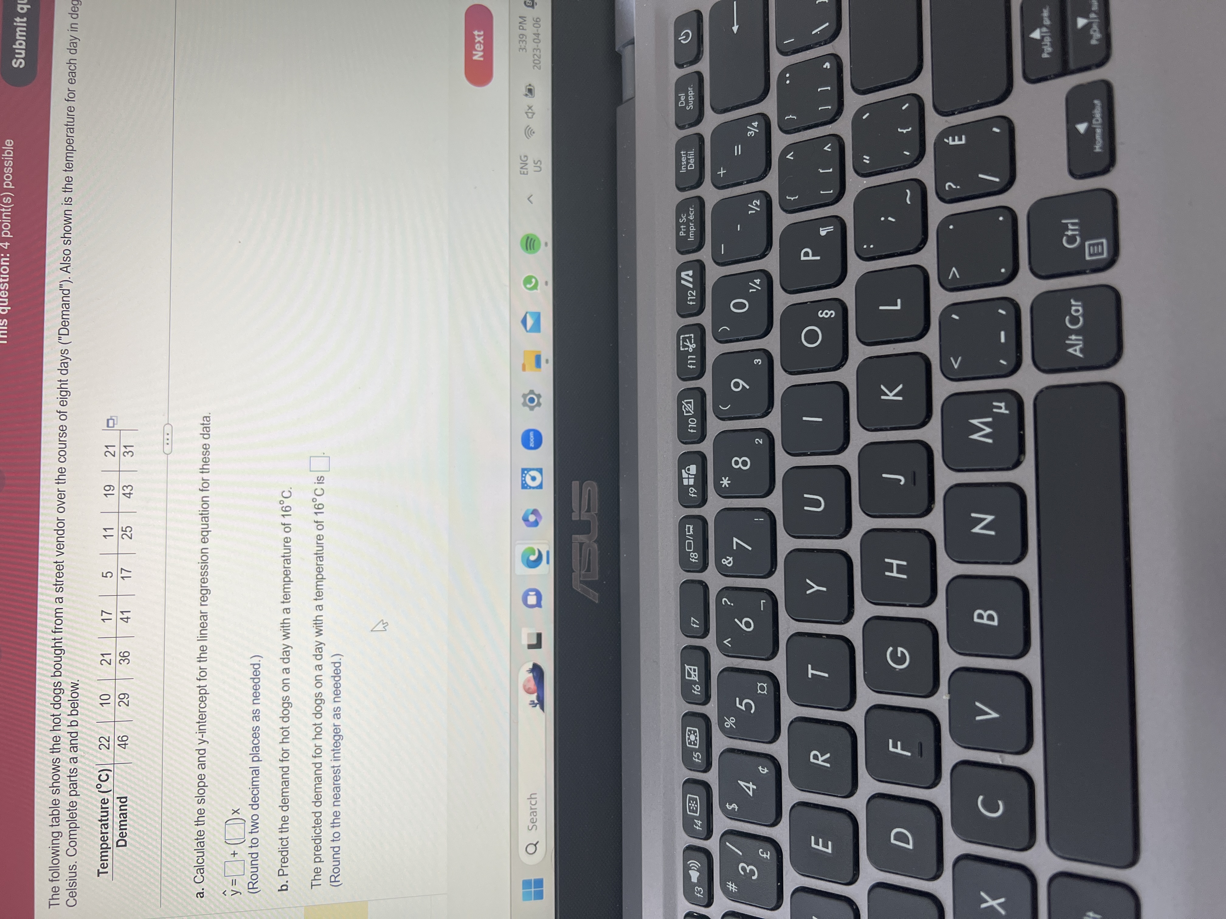 This question: 4 point(s) possible Submit qu Celsius. Complete parts a and