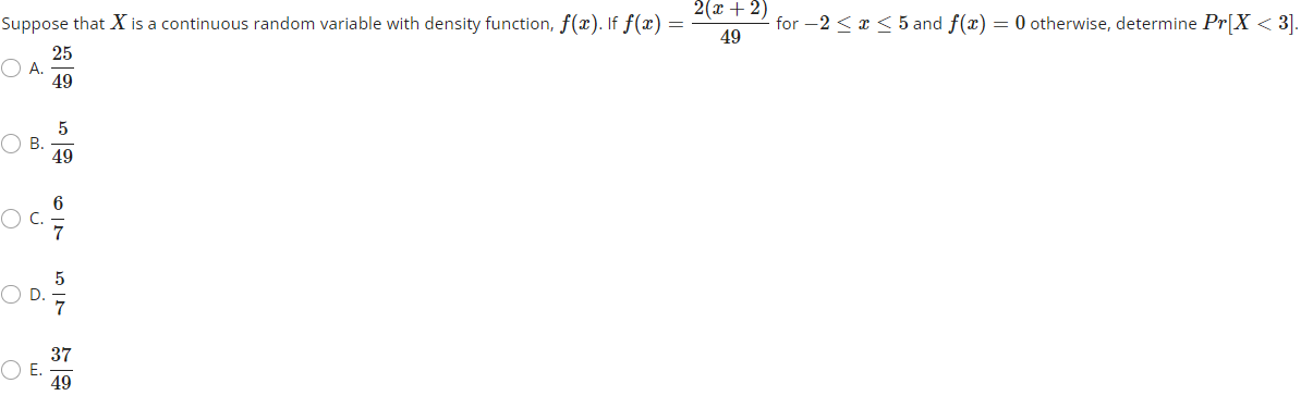 2(x+2) Suppose that X is a continuous random variable with density function,