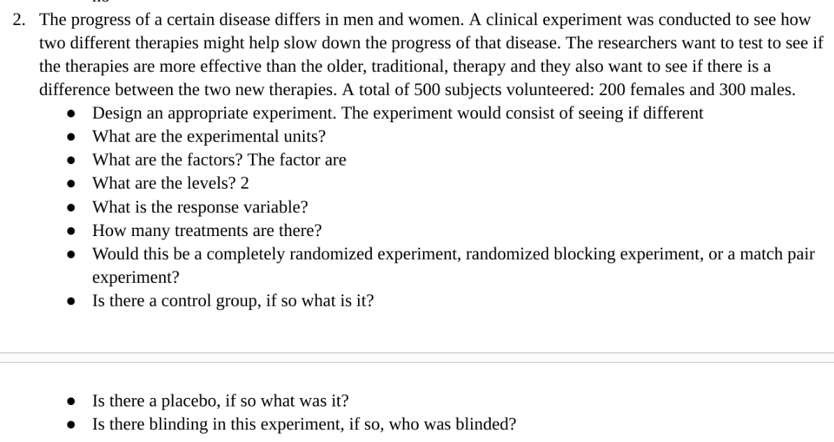 2. The progress of a certain disease differs in men and women.