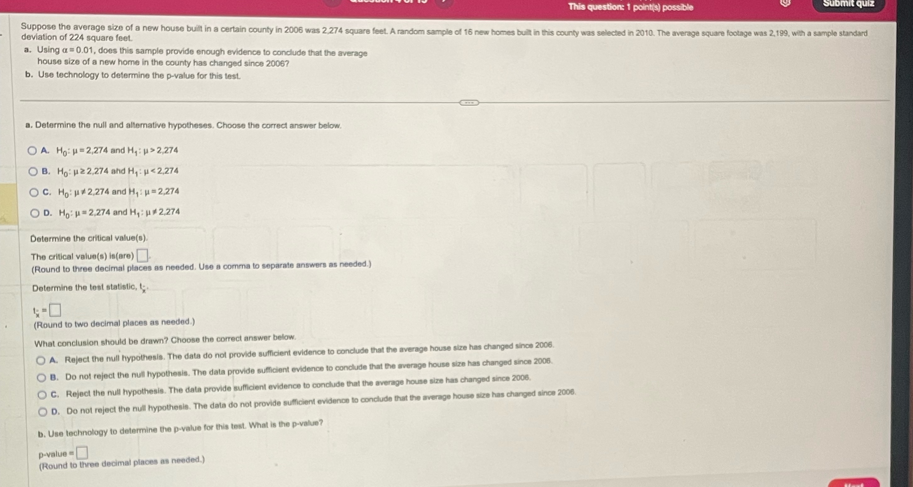 This question: 1 point(s) possible Submit quiz Suppose the average size of