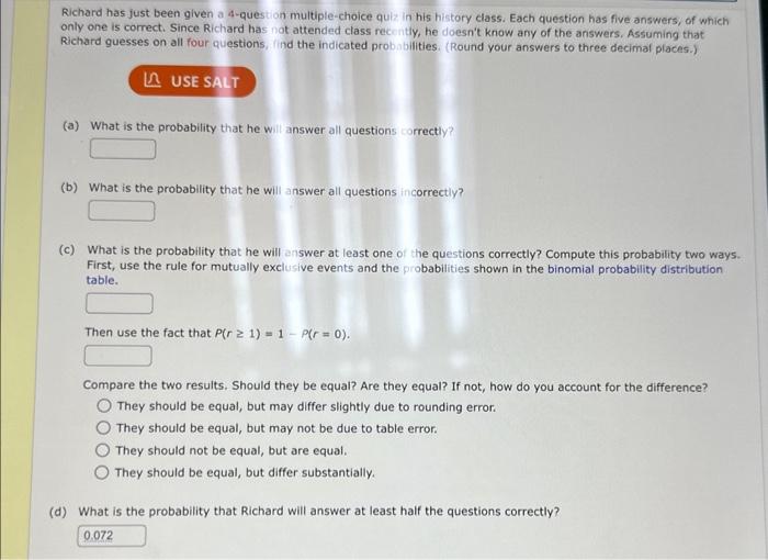 Richard has just been given a 4-question multiple-choice quiz in his history