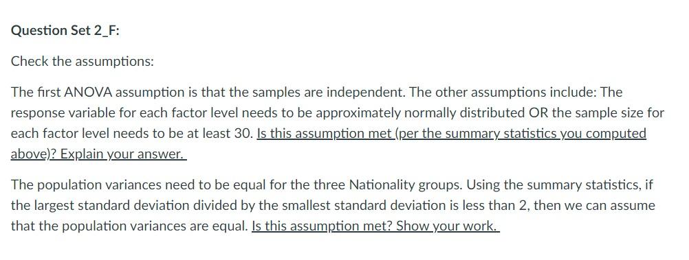 Question Set 2_F: Check the assumptions: The first ANOVA assumption is that