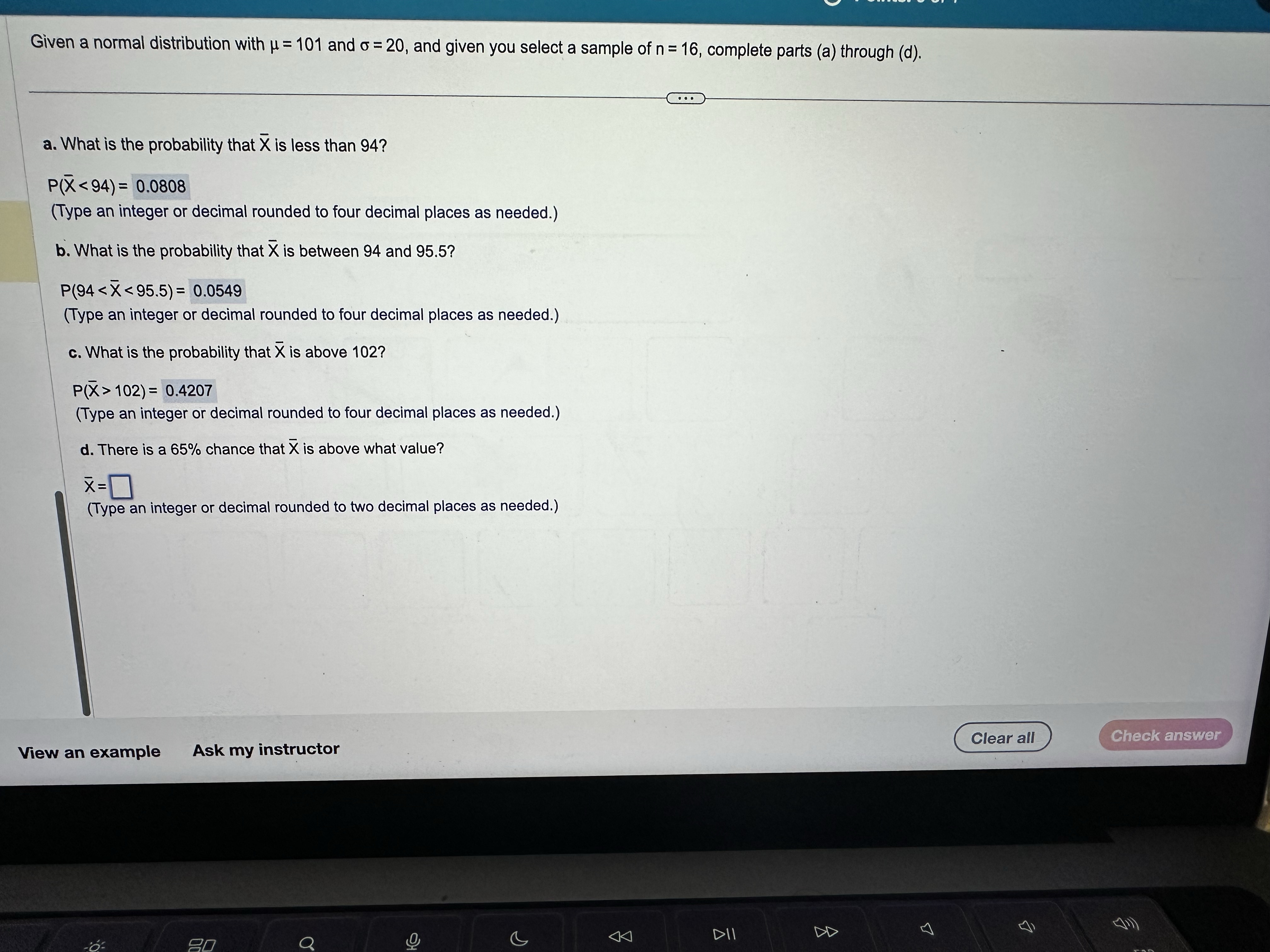 Given a normal distribution with = 101 and = 20, and given