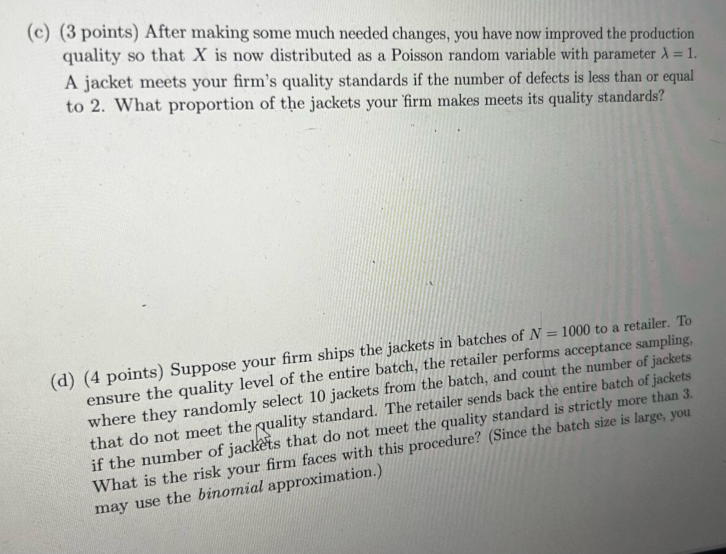 manufacturing firm, Granada Moose, in charge of maintaining the production quality of