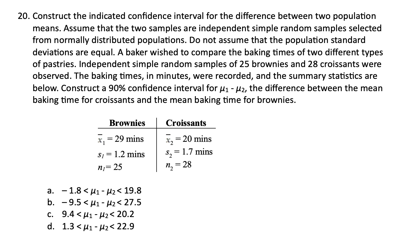 20. Construct the indicated confidence interval for the difference between two population