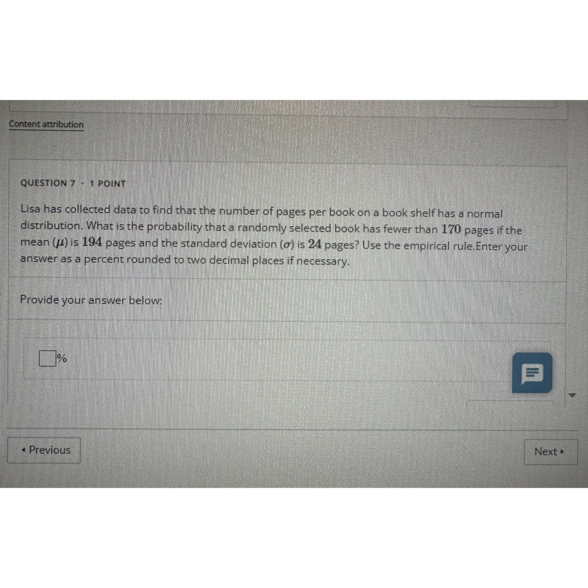 Content attribution QUESTION 7 1 POINT Lisa has collected data to find