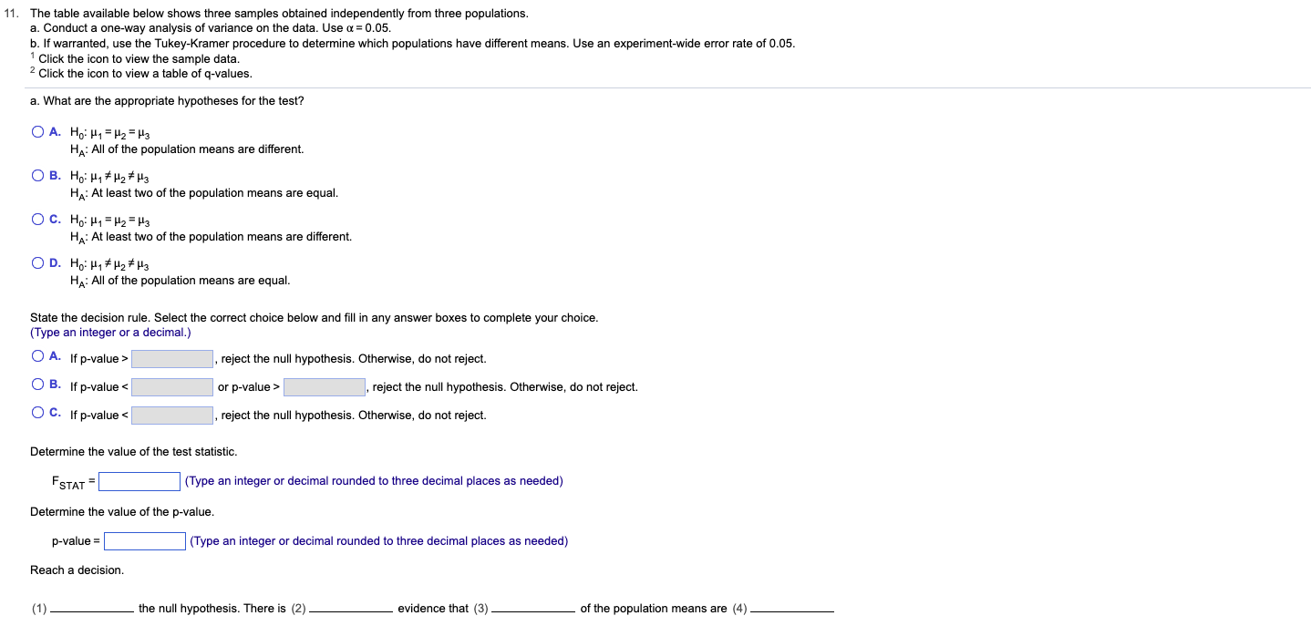 11. The table available below shows three samples obtained independently from three