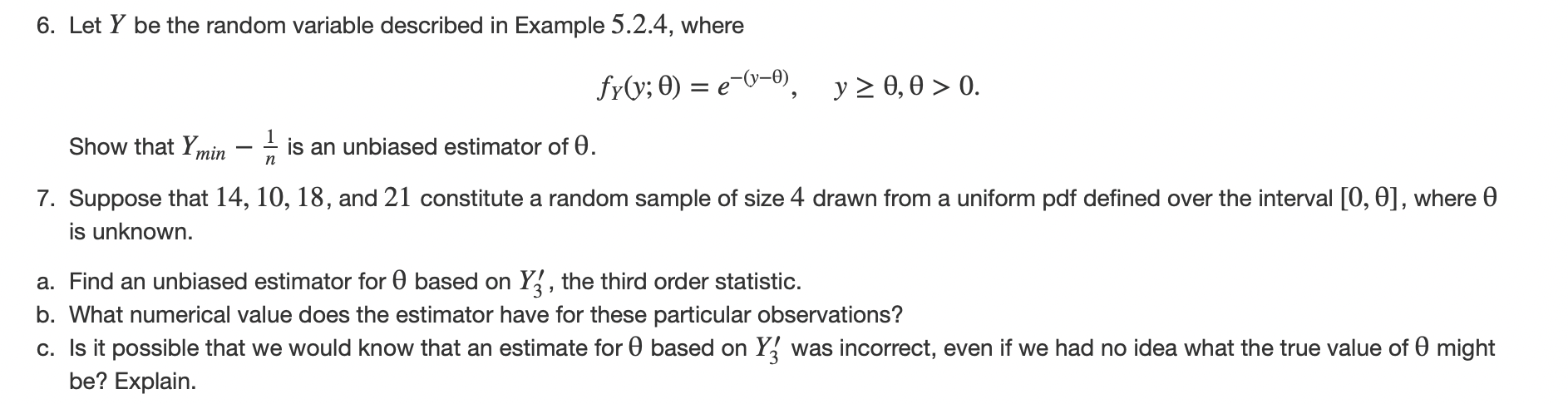 6. Let Y be the random variable described in Example 5.2.4, where