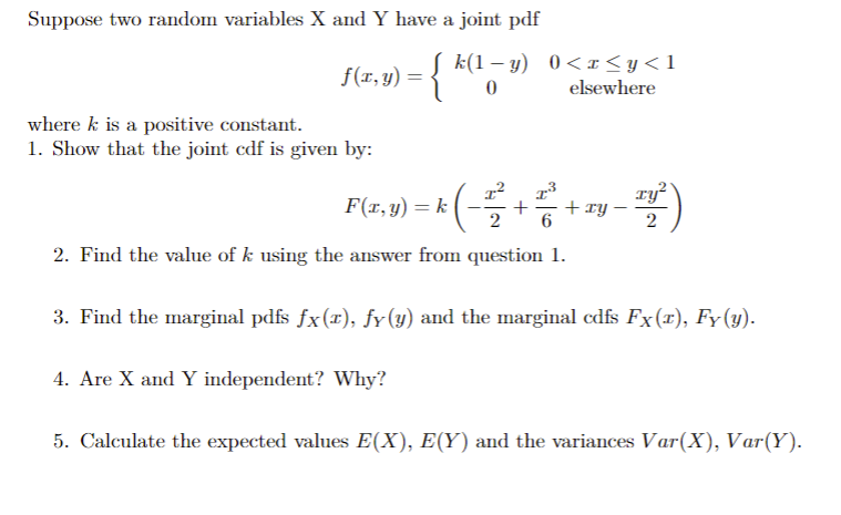 Suppose two random variables X and Y have a joint pdf f(x,y)