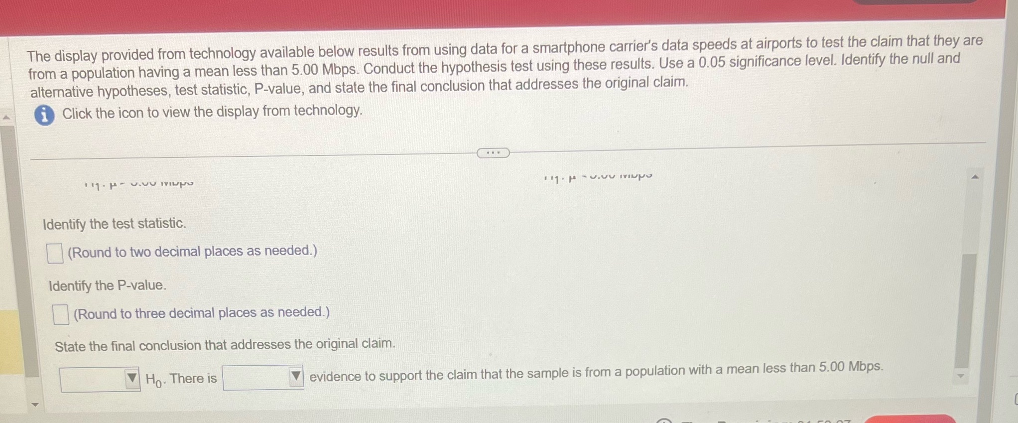 The display provided from technology available below results from using data for