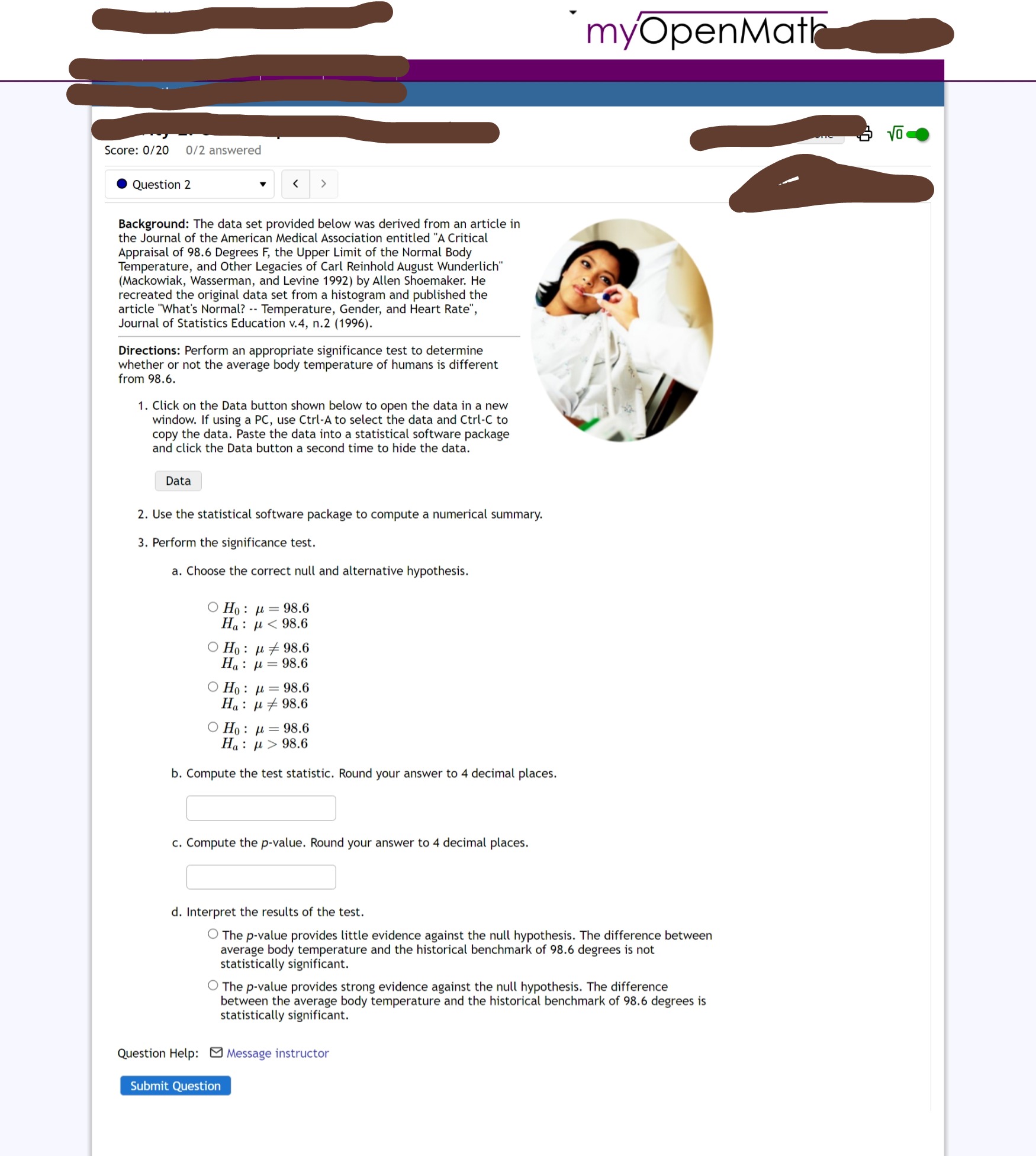 Score: 0/20 0/2 answered Question 2 < > Background: The data set