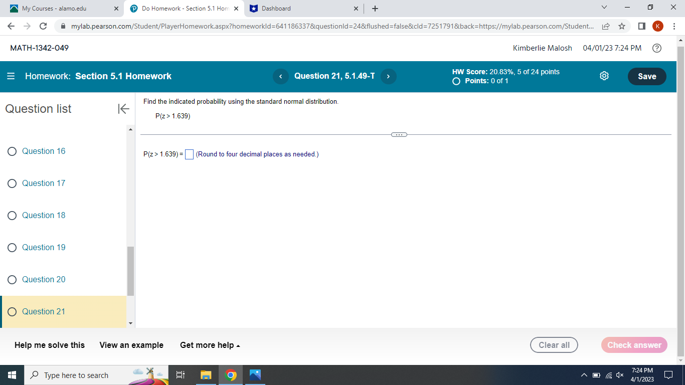 G Find the indicated probability usi | + C mylab.pearson.com/Student/PlayerHomework.aspx?homeworkId=641186337&questionid=24&flushed=false&cid=7251791&back=https://mylab.pearson.com/Student... MATH-1342-049 Homework: