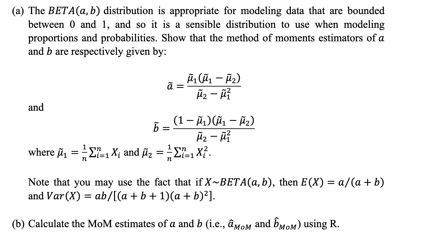 (a) The BETA(a, b) distribution is appropriate for modeling data that are