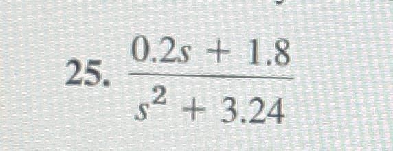 25. 0.2s+1.8 2 + 3.24