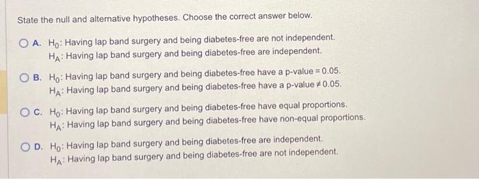 assigned to have lap band surgery or not. After two years, researchers