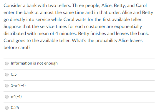 minutes. Given that 60 mins have elapsed since the last customer, find