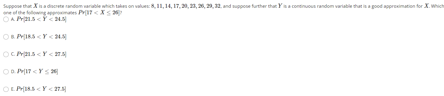 Suppose that X is a discrete random variable which takes on values: