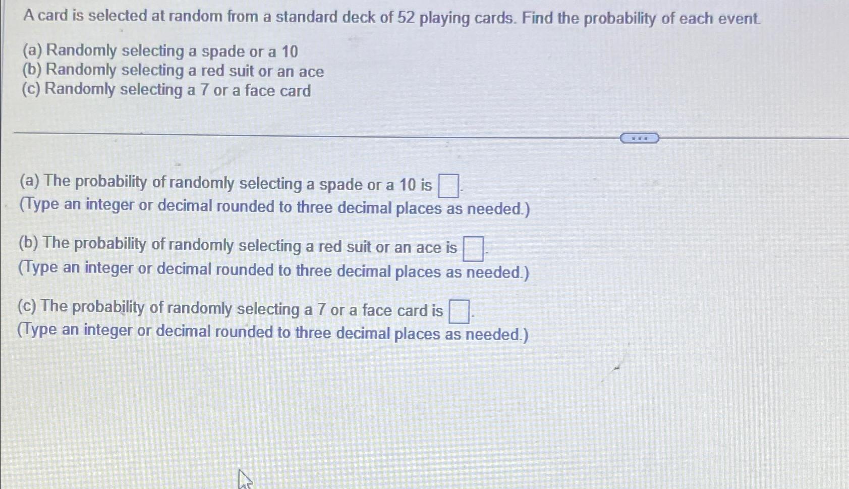 A card is selected at random from a standard deck of 52
