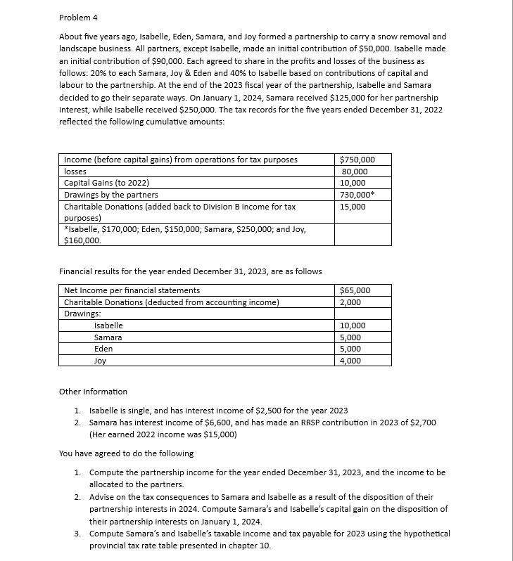 Problem 4 About five years ago, Isabelle, Eden, Samara, and Joy formed