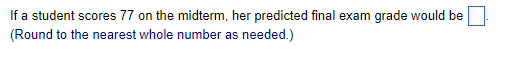 versus final exam grades and add a linear trendline. What is the