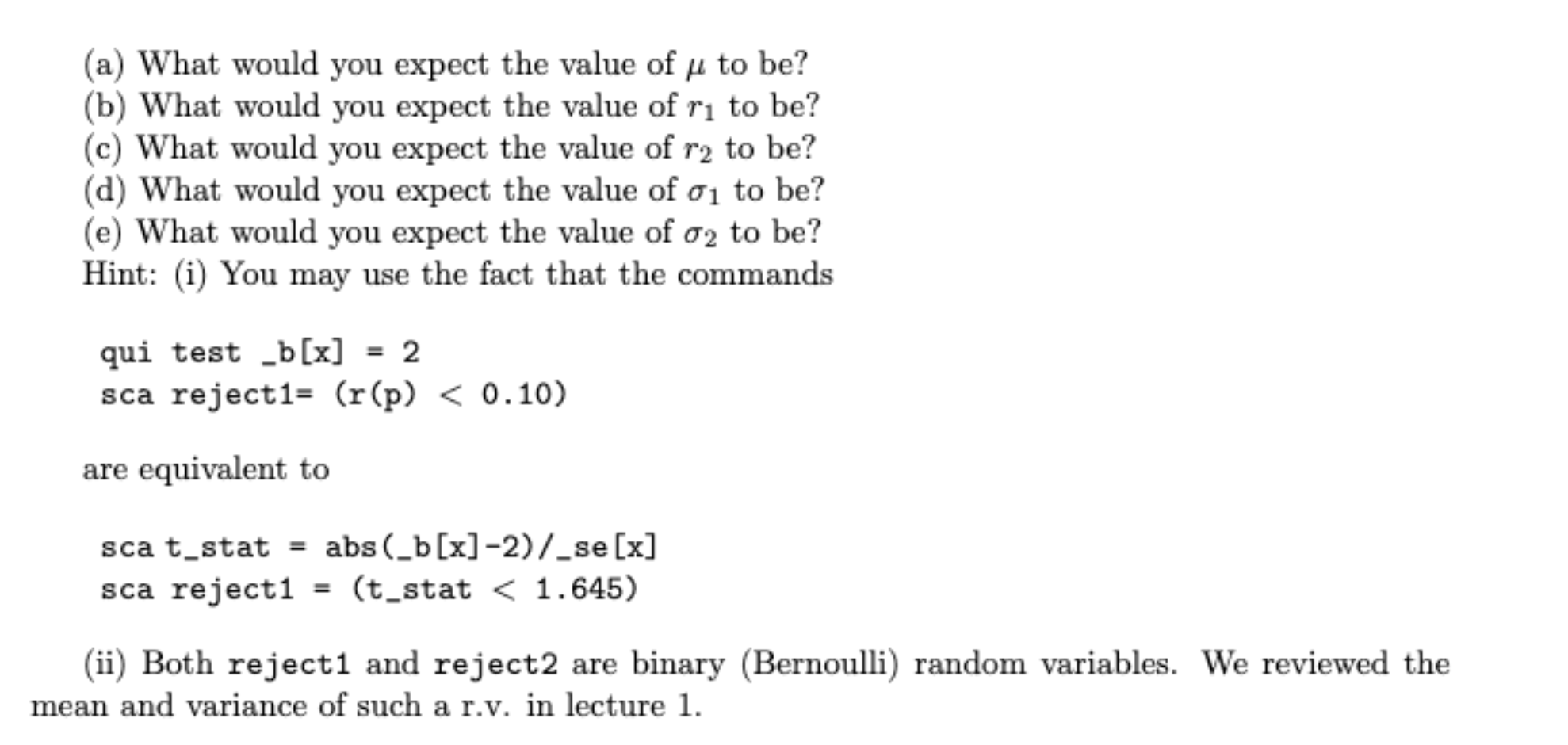 tempid beta reject1 reject2 /// using mydata.dta, replace forvalues i = 1