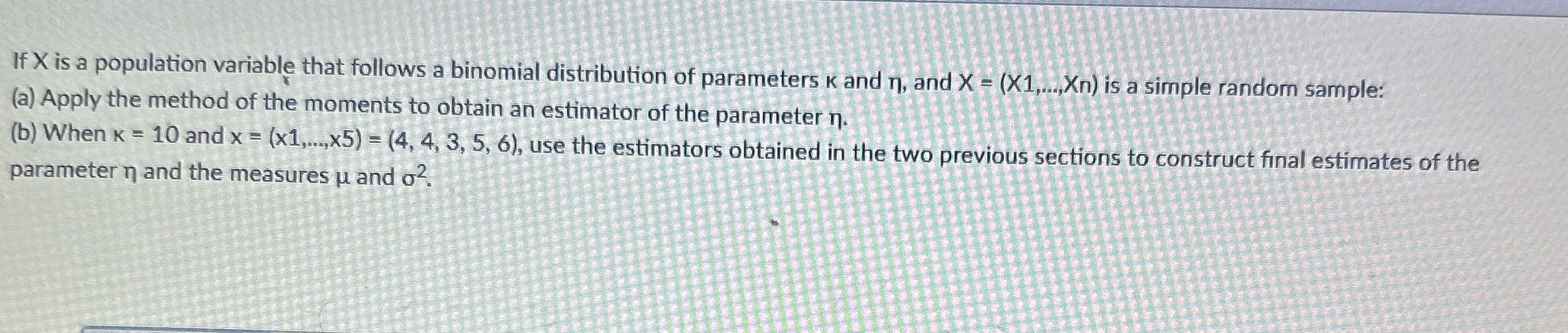 If X is a population variable that follows a binomial distribution of