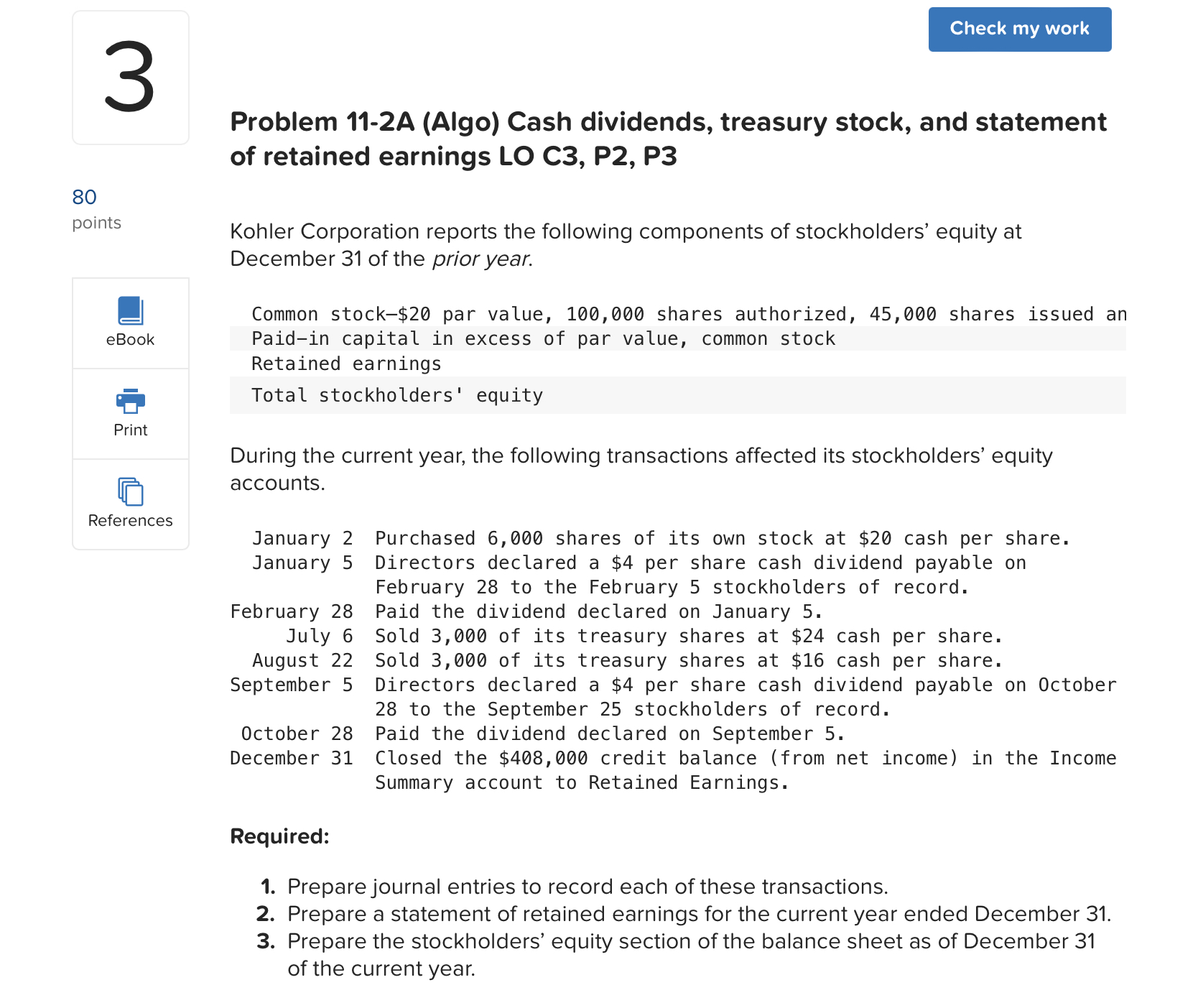 Check my work 80 3 points eBook Print References Problem 11-2A (Algo)