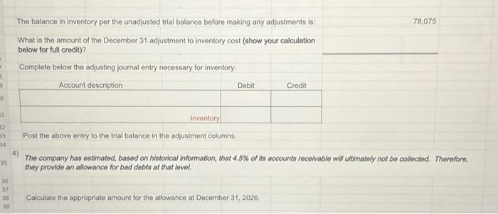 year-end (December 31, 2026) adjusting entry below. 1 2 Account description Debit