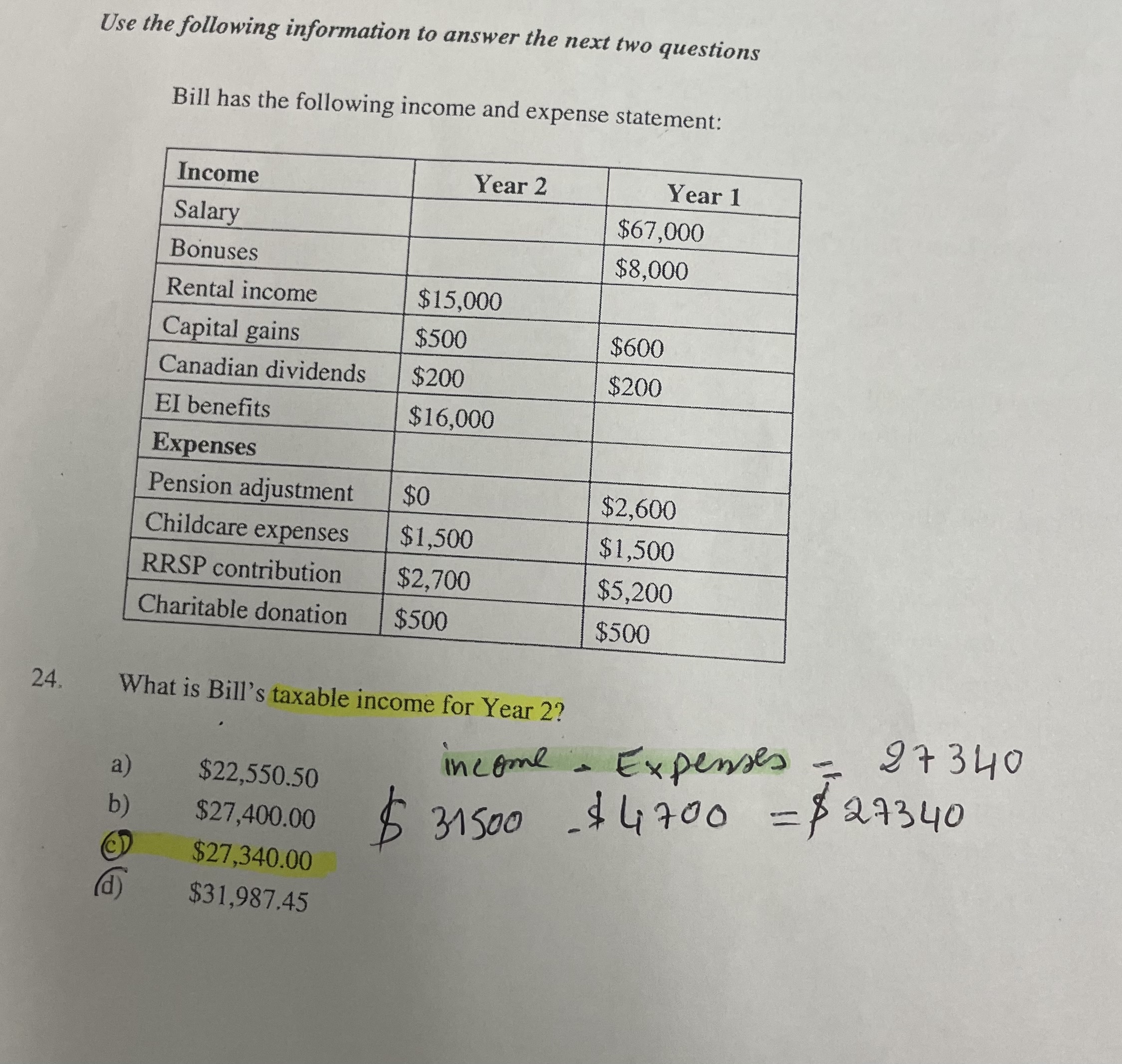 24. Use the following information to answer the next two questions Bill