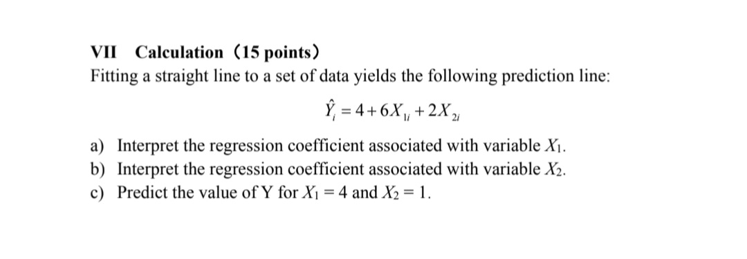 VII Calculation (15 points) Fitting a straight line to a set of