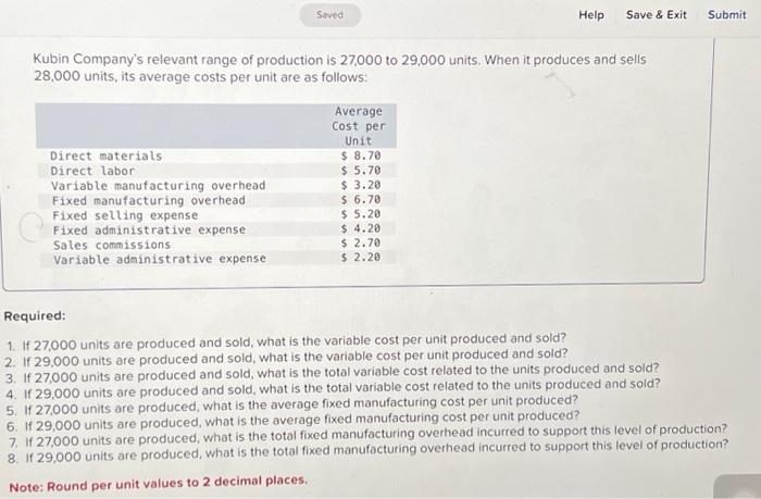 Saved Help Save & Exit Submit Kubin Company's relevant range of production