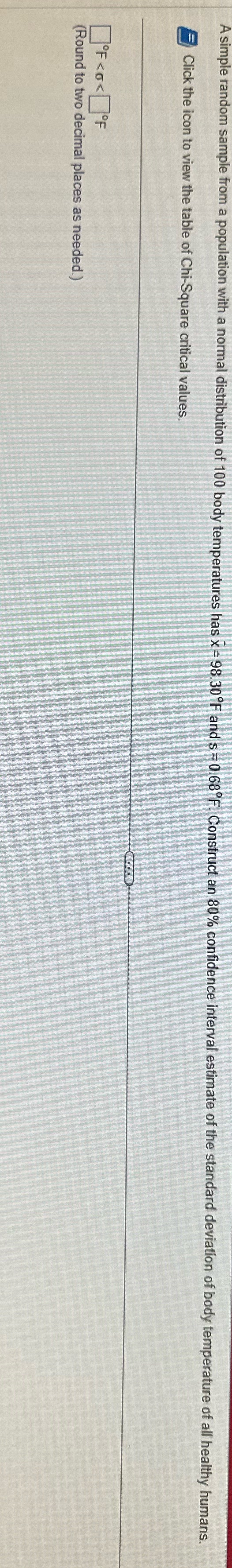 A simple random sample from a population with a normal distribution of
