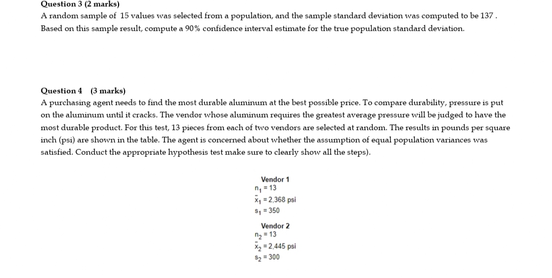 Question 3 (2 marks) A random sample of 15 values was selected