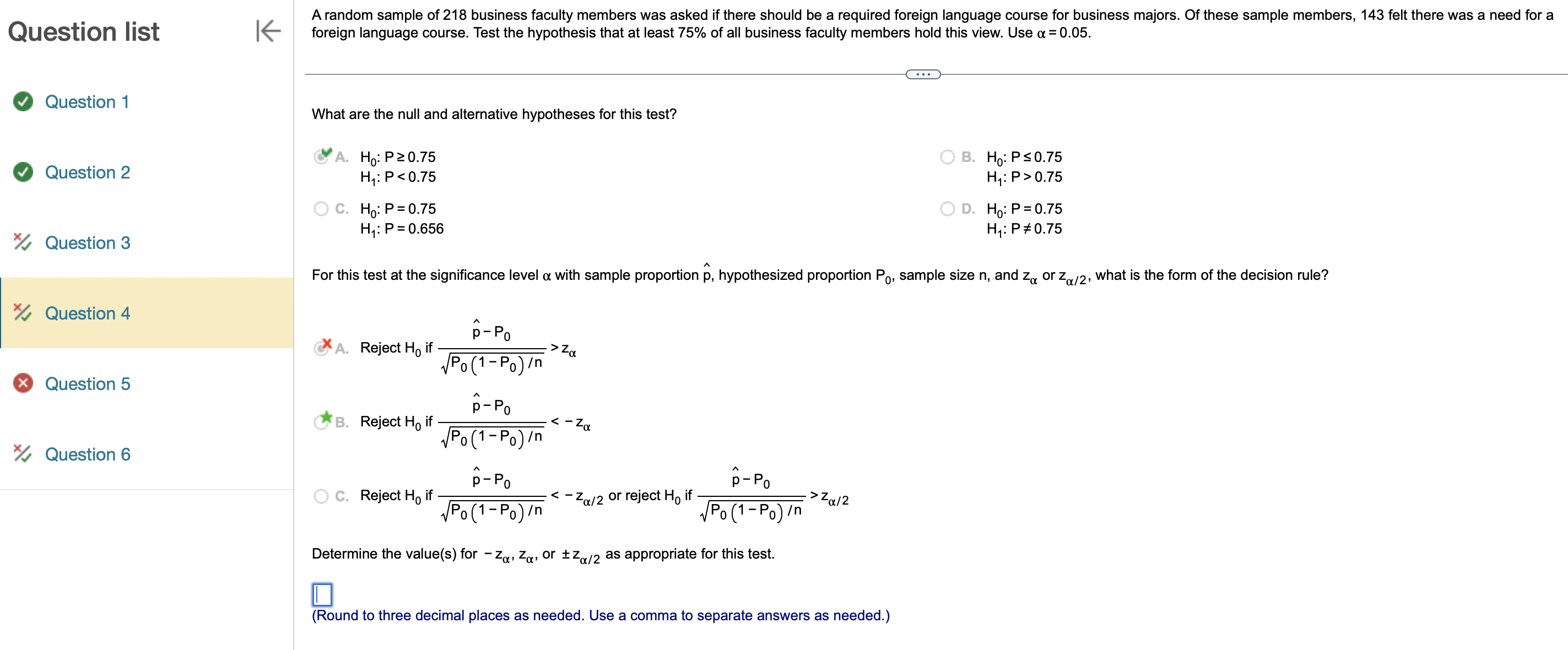 Question list K Question 1 A random sample of 218 business faculty