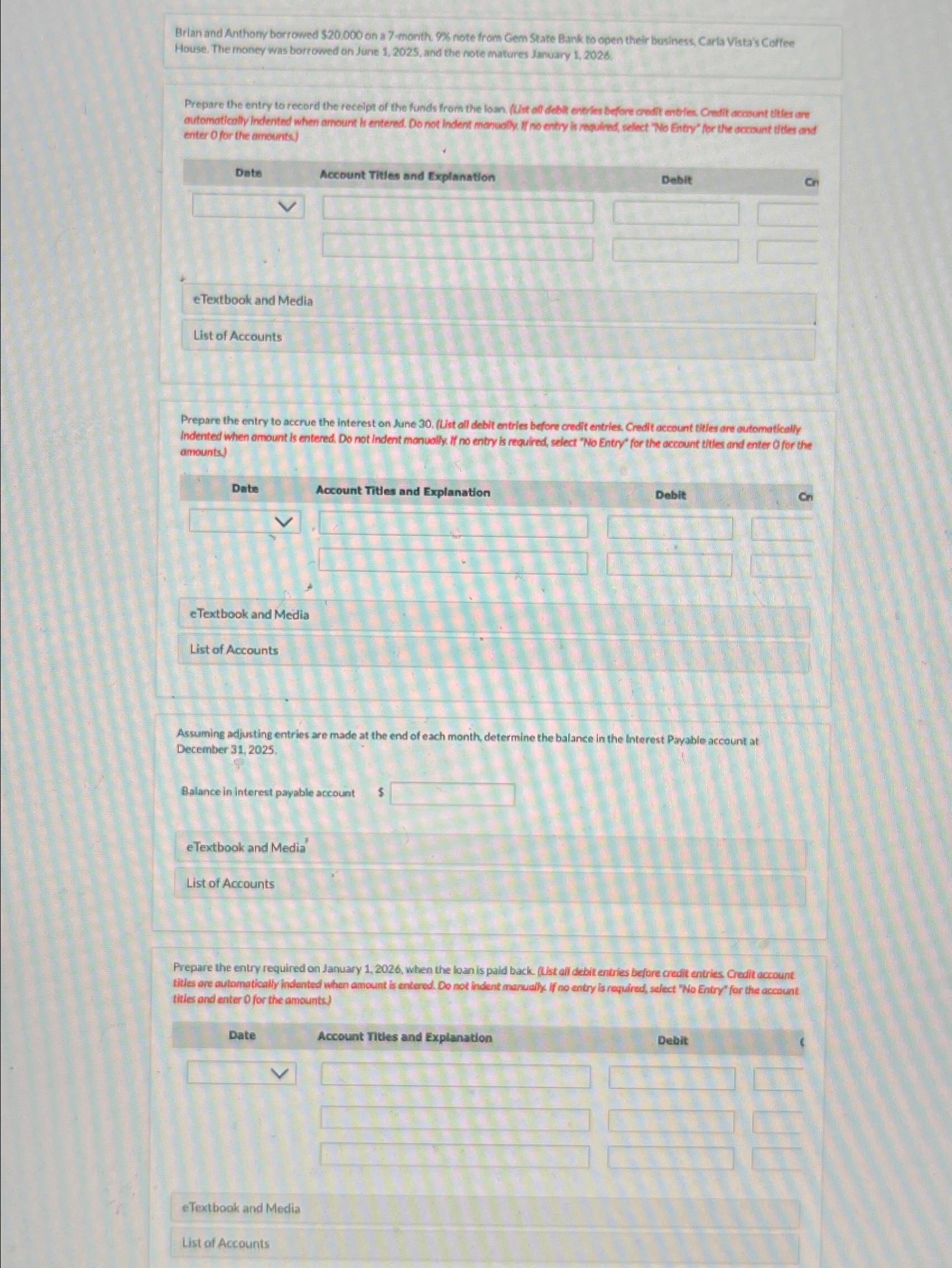 Brian and Anthony borrowed $20,000 on a 7-month. 9% note from Gem