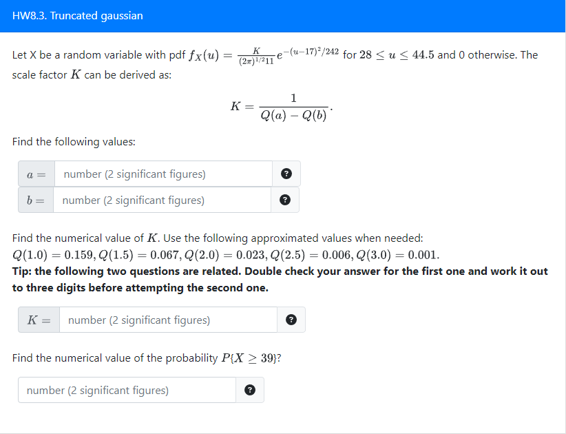 HW8.3. Truncated gaussian Let X be a random variable with pdf fx(u):