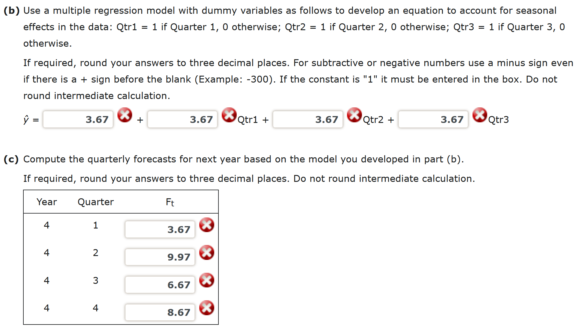 series data. Quarter Year 1 Year 2 Year 3 1 3 6